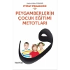 PEYGAMBERLERİN ÇOCUK EĞİTİMİ METOTLARI - HAYY