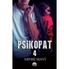 PSİKOPAT 4 - MARTI