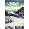SARIKAMIŞ BEYAZ HÜZÜN - TİMAŞ