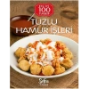 Sofra Özel Tuzlu Hamur İşleri En İyi 100 Tarif