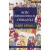 SON İMPARATORLUK OSMANLI - TİMAŞ