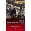 SULTAN ABDÜLHAMİDE ARZLAR - BKY