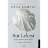 SÜT LEKESİ - DESTEK