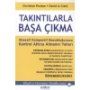 TAKINTILARLA BAŞA ÇIKMA - PSİKONET