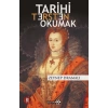 TARİHİ TERSTEN OKUMAK - YEDİTEPE