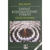 TARİKAT KUŞATMASINDAKİ TÜRKİYE - KAYNAK YAYINLARI