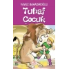 TUHAF ÇOCUK - NESİL