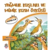 YAĞMUR YAĞMUR KUŞLARI VE KIZIN ÖYKÜSÜ DUYARLILIK