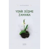 YENİK DÜŞME ZAMANA - HAYY