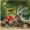 ZEYTİN PERİSİ ZİZİ - PARMAK ÇOCUK