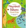 KÜÇÜKLERE HAYVANAT BAHÇESİ ETKİNLİK KİTABI - 1001