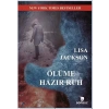 ÖLÜME HAZIR RUH - YAKAMOZ