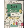DENEY KARTLARI - GENÇ BİLİM İNSANLARI İÇİN 30 BÜYÜLEYİCİ DENEY