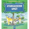 Utangaçozor Umut