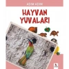 Adım Adım Hayvan Yuvaları