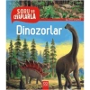 Soru ve Cevaplarla 4+ Dinozorlar