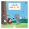 Kırmızı Başlıklı Kız