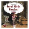 Fareli Köyün Kavalcısı