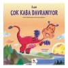 Rubi Çok Kaba Davranıyor