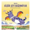 Jasmin Hiçbir Şeyi Beğenmiyor