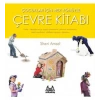 Çocuklar İçin Her Yönüyle Çevre Kitabı