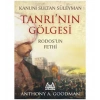 Tanrının Gölgesi Rodosun Fethi Kanuni Sultan Süleyman