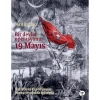 Bir Devlet Operasyonu 19 Mayıs Ciltsiz