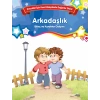 ARKADAŞLIK BİLİNÇ VE KARAKTER - PARILTI
