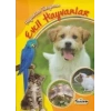 HAYVANLARI TANIYORUM EVCİL HAYVANLAR