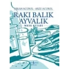 RAKI BALIK AYVALIK MEZE KİTABI - İŞ BANKASI