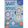 SAATİ SÖYLE (POSTER HEDİYELİ) - PARILTI