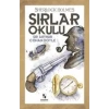 SIRLAR OKULU - ANONİM