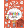 EĞLENCELİ MANDALA-ÇOCUKLAR İÇİN-KIRMIZI KİTAP - PARILTI YAYINCILIK