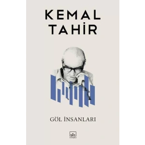 GÖL İNSANLARI - İTHAKİ