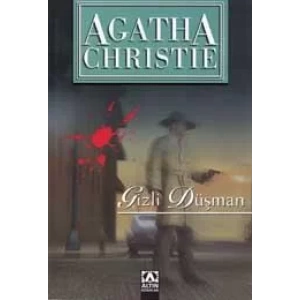 GİZLİ DÜŞMAN - ALTIN