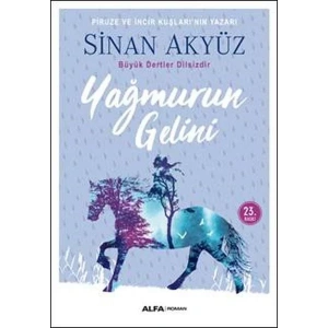 YAĞMURUN GELİNİ - ALFA