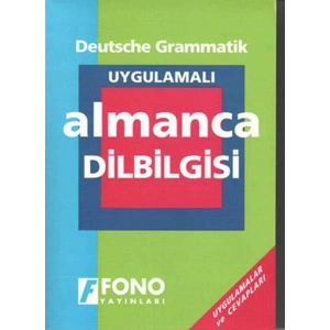 FONO UYGULAMALI ALMANCA DİLBİLGİSİ