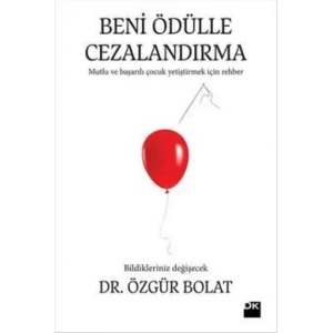 BENİ ÖDÜLLE CEZALANDIRMA - DOĞAN
