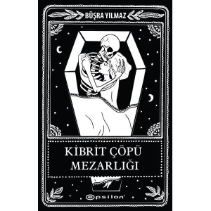 KİBRİT ÇÖPÜ MEZARLIĞI - EPSİLON