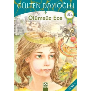 ÖLÜMSÜZ ECE - ALTIN