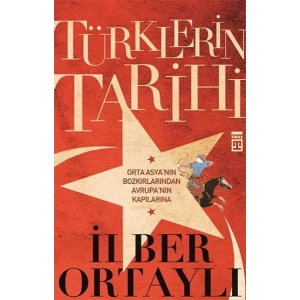 TÜRKLERİN TARİHİ - TİMAŞ