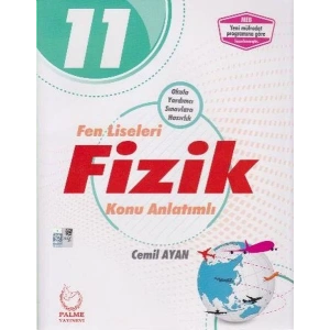 PALME 11.SINIF FİZİK KONU ANLATIMLI (FEN LİSELERİ)