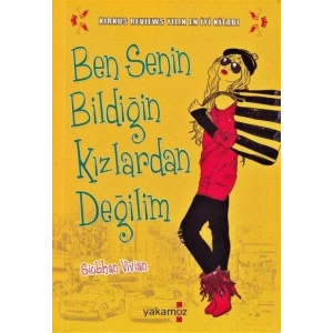 BEN SENİN BİLDİĞİN KIZLARDAN DEĞİLİM - YAKAMOZ