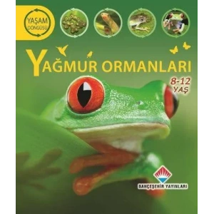 YAĞMUR ORMANLARI YAŞAM DÖNGÜSÜ SERİSİ
