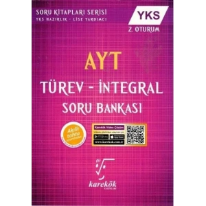 KAREKÖK AYT TÜREV İNTEGRAL SORU BANKASI