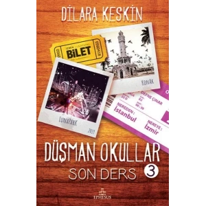 DÜŞMAN OKULLAR 3 - EPHESUS