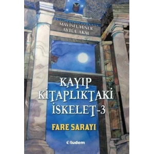 KAYIP KİTAPLIKTAKİ İSKELET 3 FARE SARAYI - TUDEM