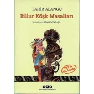 BİLLUR KÖŞK MASALLARI - YKY