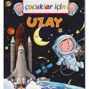 ÇOCUKLAR İÇİN UZAY - TELESKOP