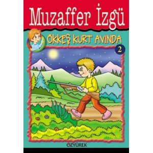 ÖKKEŞ KURT AVINDA - ÖZYÜREK